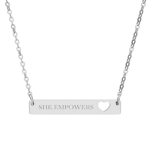 "She Empowers" Engraved Cutout Heart Bar Necklace